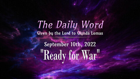 Daily Word * 9.10 * Ready for War