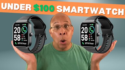 Under $100 Smartwatch: Is it Worth it? (Customers' 2024 Reviews)