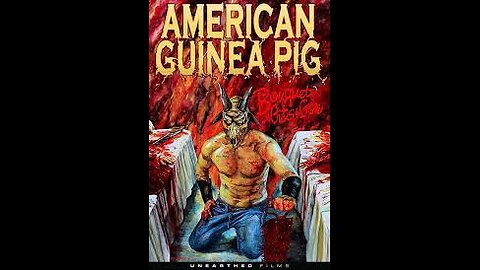 Trailer - American Guinea Pig - Bouquet of Guts and Gore - 2014