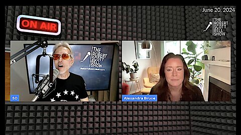 Alexandra Bruce on 'Splintering Babylon' | The Robert Scott Bell Show 6-20-24