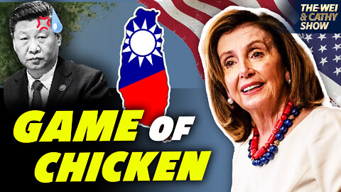 CCP Infuriated over Pelosi's Taiwan Trip. Will US Back Down?