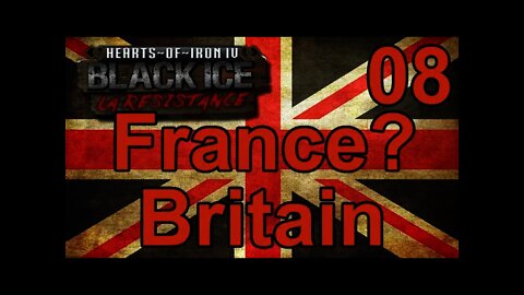 Hearts of Iron IV Black ICE Britain 08 - Defend France?