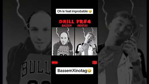 BASSEM ET INOXTAG QUI CHANTE DRILL FR 4 🤣🤣 #youtubeshorts #album #2023 #exclu #youtube #inoxtag