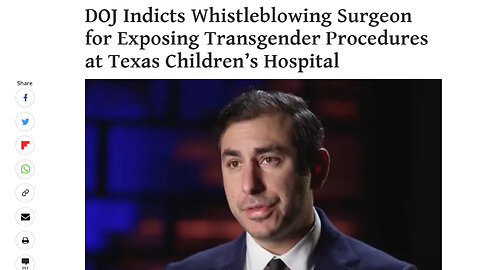 Whistleblower Doctor Indicted by DOJ for Exposing Transgender Corruption