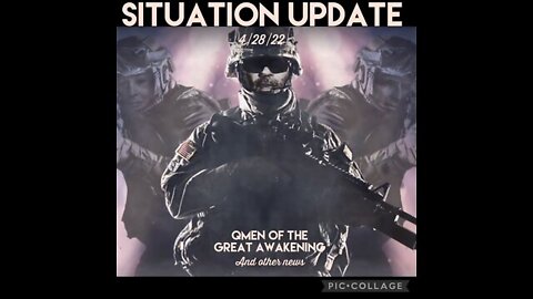 SITUATION UPDATE 4/28/22 - 5.5 CODE RED, JFK JR RETURN...