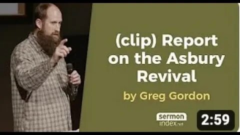 (clip) Report on the Asbury Revival by Greg Gordon