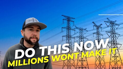 This Will Cause Complete Society Unrest | How Should You Prepare For The GRID Collapse