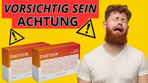 Diaetolin -(VORSICHTIG SEIN)- Diaetolin Erfahrungen - Diaetolin Kapseln Abnehmen - Diaetolin Kapseln