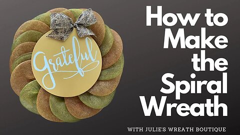 How to Make a Spiral Wreath | How to Make a Fall Wreath | Wreath Making for Beginners | Fall DIY