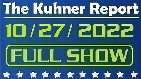 The Kuhner Report 10/27/2022 [FULL SHOW] Joe Biden says everyone should be forced to get COVID injections every single year. The medical dictatorship just refuses to go away...