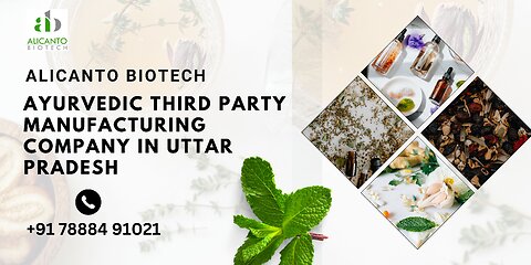 Ayurvedic Third Party Manufacturing Company in Uttar Pradesh - Alicanto Biotech