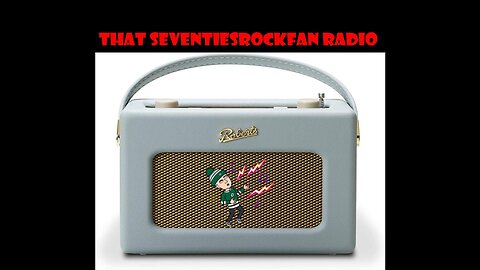 That SeventiesRockFan Rumble Radio