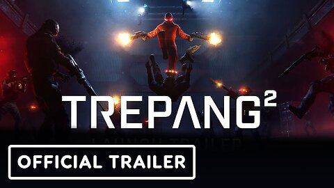 Trepang2 - Official Console Launch Trailer