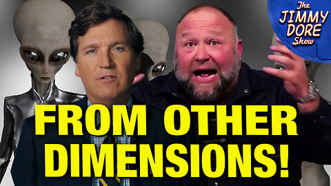 Do Tucker & Alex Jones Believe “Aliens” Are Interdimensional Astronauts?