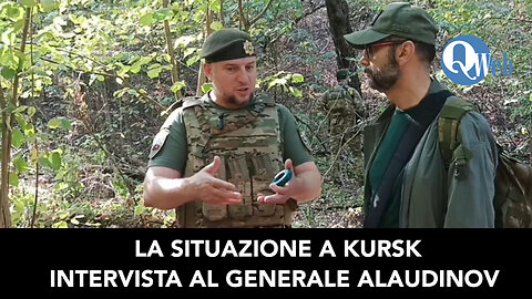 LA SITUAZIONE A KURSK INTERVISTA AL GENERALE CECENO ALAUDINOV (Con Vincenzo Lorusso)