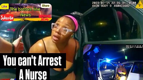 Entitled Nurse thinks she is above the Law