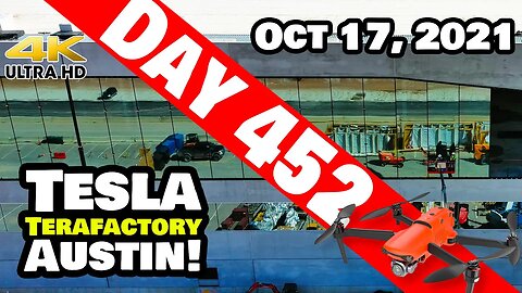 Tesla Gigafactory Austin 4K Day 452 - 10/17/21 - Tesla Terafactory TX- ANGLED GLASS AT GIGA TEXAS!