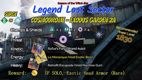 Destiny 2 Legend Lost Sector: Cosmodrome - Exodus Garden 2A on my Arc Titan 11-6-23