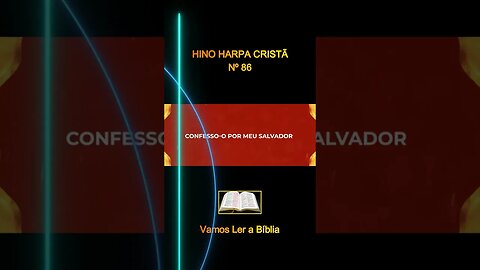 Hino da harpa cristã - 86 - Satisfeito com Cristo #harpacristã #harpaoficial #louvores