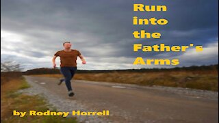 Christian Music: Run Into the Father's Arms