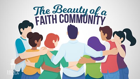 The Beauty of a Faith Community | Moment of Hope | Pastor Robert Smith