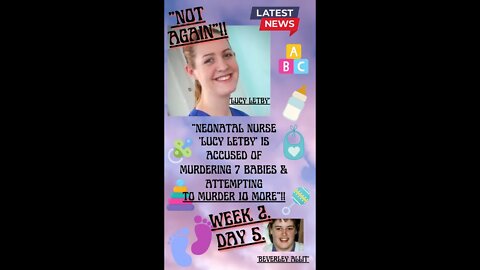 💜 “NEONATAL NURSE ‘LUCY LETBY’ IS ACCUSED OF MURDER & ATTEMPTED MURDER”!! WEEK 2, DAY 5 OF TRIAL.