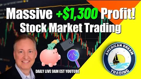 Massive +$1,300 Profit - Lifetime Member Stock Market Trading Success