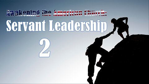 July 14, 2024 - Paul Blair - Servant Leadership (Part 2)