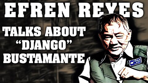 Efren Reyes talks about fellow Filipino Francisco "Django" Bustamante