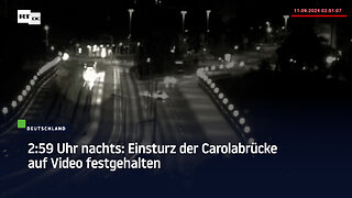 2:59 Uhr nachts: Einsturz der Carolabrücke auf Video festgehalten