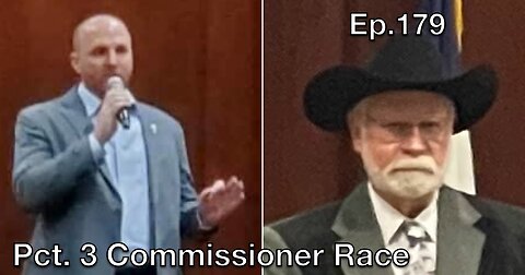 Ep.179: Commissioner PCT 3 Forum Criswell/Wilson