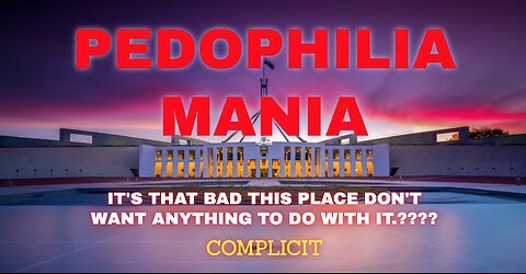 PEDOPHILE MANIA IN AUSTRALIA