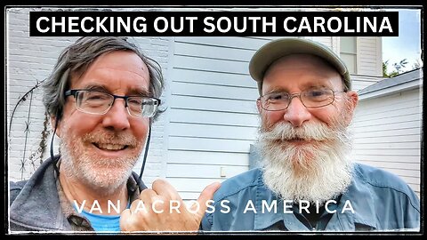 Let's Go to South Carolina - VAN ACROSS AMERICA