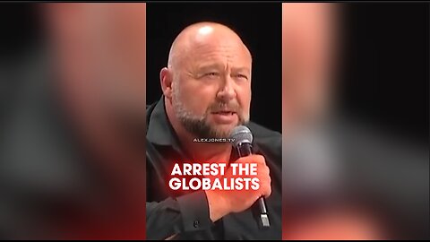 Alex Jones: Trump Will Win & We Will Arrest The Globalists - 9/24/24