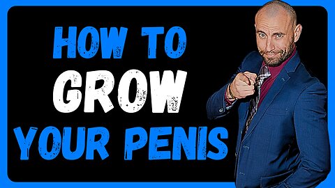 How To Increase Your Penis Size (Proven Methods)