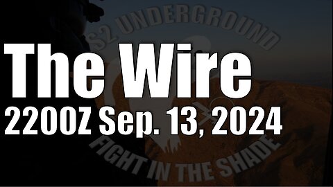 The Wire - September 13, 2024