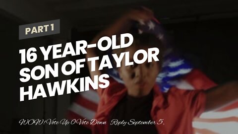 16 year-old son of Taylor Hawkins blows up the stage on drums…