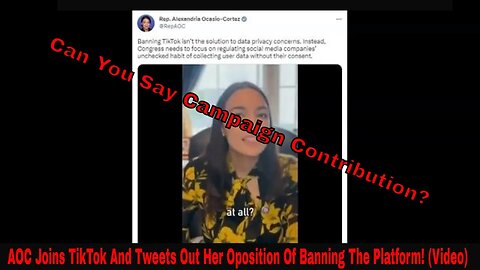 AOC Joins TikTok And Tweets Out Her Oposition Of Banning The Platform! (Video)