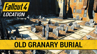 Guide To The Old Granary Burying Ground in Fallout 4