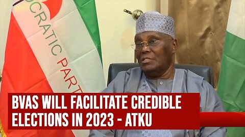 ATIKU BELIEVE that BVAs will Facilitate Credible Elections in 2023