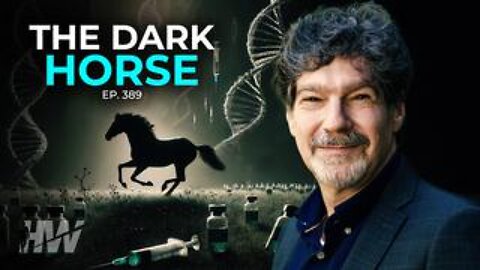 The Highwire - Episode 389: The Dark Horse