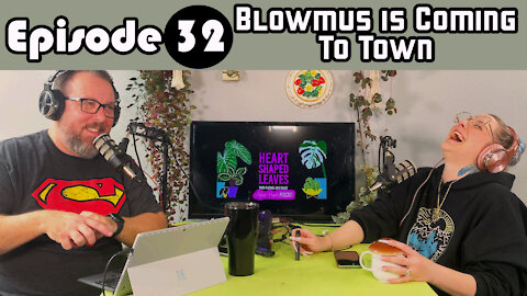 Blowmus Is Coming To Town - HSL After Dark Podcast Ep32