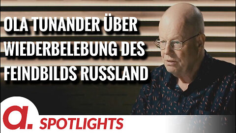 Spotlight: Ola Tunander über die Wiederbelebung des Feindbilds Russland