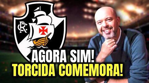 ÓTIMA NOTÍCIA! TORCIDA COMEMORA! NOTÍCIAS DO VASCO