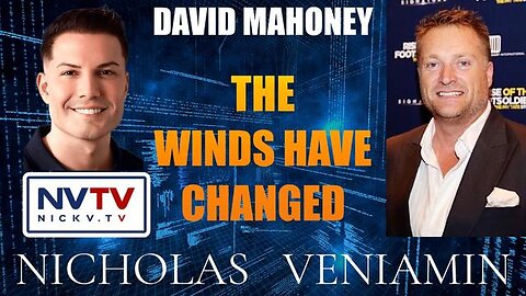 David Mahoney Discusses The Winds Have Changed with Nicholas Veniamin