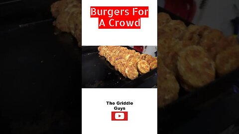 Burgers for a crowd!! - short