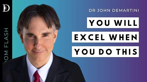 You're going to excel when you honor who you are | Dr Demartini