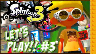 Splatoon 3 LET'S PLAY Part 3