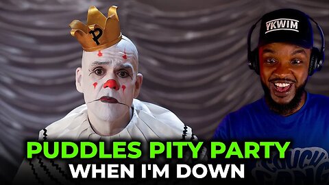 🎵 Puddles Pity Party - When I'm Down REACTION