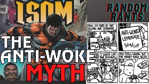 Random Rants: Dispelling The Lies, The Stupidity, And The Myth Of ANTI-WOKE Accusations!